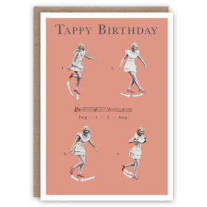 Tap dancing birthday card featuring Catherine O'Neil